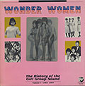 Wonder Women Vol.1 1961-1964,  Various Artists