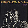 Settin' The Pace, John Coltrane