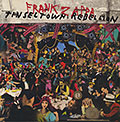 Tinsel Town Rebellion, Frank Zappa