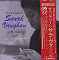 The Complete Sarah Vaughan On Mercury Vol.3, Sarah Vaughan