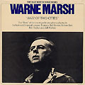 Jazz of two cities, Warne Marsh