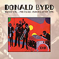 thank you...for F.U.M.L. (funking up my life), Donald Byrd