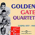 Gospel 1937 - 1941,  Golden Gate Quartet