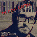 The Secret Session - Recorded at The Village Vanguard 1966 - 1975, Bill Evans