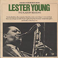 The Aladdin sessions, Lester Young