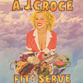 Fit to Serve, A.J. Croce