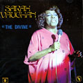 The divine, Sarah Vaughan