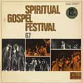 Spiritual + Gospel Festival 67,   Various Artists