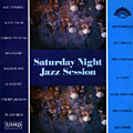 Saturday night jazz session,   Various Artists