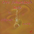 In a different world, Ove Johansson