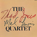 The Thad Jones / Mel Lewis quartet, Thad Jones , Mel Lewis