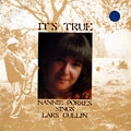 It's True - Nannie Porres sings Lars Gullin, Nannie Porres