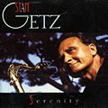 Serenity, Stan Getz
