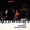 midnight at mabel mercer's, Mabel Mercer