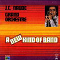 A new kind of band, Jean-claude Naude