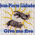 Give me five, Jean Pierre Llabador