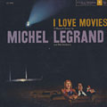 I love movies, Michel Legrand