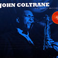 The savoy recordings, John Coltrane