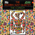 The comedy,  Modern Jazz Quartet