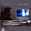 Scores !, Paolo Fresu