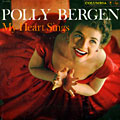 My Heart Sings, Polly Bergen