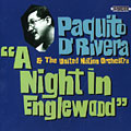 A night in Englewood, Paquito D' Rivera