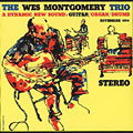 A dynamic new sound, Wes Montgomery