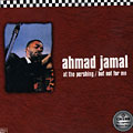 At the Pershing / but not for me, Ahmad Jamal