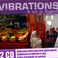 vibrations - le son du maghreb, Larbi Dida , Hamid El Kasri ,  Naab , Cheikha Rimitti
