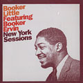 New York Sessions, Booker Little