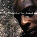 Victory's Happy Songbook, Cleveland Watkiss