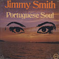Portuguese Soul, Jimmy Smith