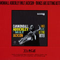 Things are getting better, Cannonball Adderley