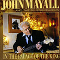 In the Palace of the king, John Mayall