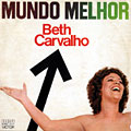 Mundo melhor, Beth Carvalho