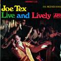Live and Lively, Joe Tex