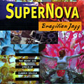 Brazilian jazz,  Supernova