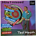 Hits I missed, Ted Heath