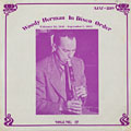 Woody Herman in Disco Order - Volume 17, Woody Herman