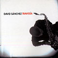 Travesia, David Sanchez