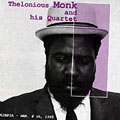Thelonious Monk and his Quartet, Thelonious Monk