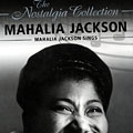 Mahalia Jackson Sings, Mahalia Jackson