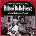 New orleans music, Billie Pierce , De De Pierce