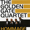 Hommage,  Golden Gate Quartet
