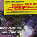 Lips on Fire - Journal intime joue Jimi Hendrix, Sylvain Bardiau , Frederic Gastard , Matthias Mahler
