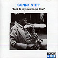 Back to my own Home Town, Sonny Stitt
