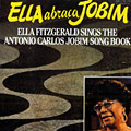 Ella abraa Jobim, Ella Fitzgerald