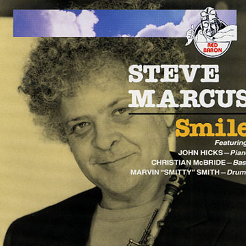smile,Steve Marcus