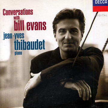 Conversations with Bill Evans,Jean-yves Thibaudet