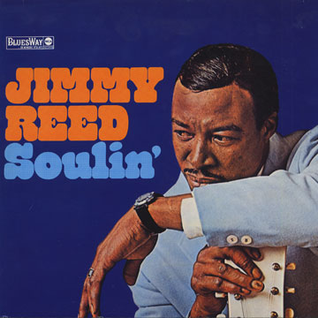 Soulin',Jimmy Reed